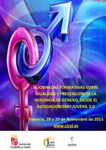 III Jornadas formativas sobre igualdad y prevención de la violencia de género, desde el asociacionismo juvenil 2.0